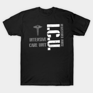 Icu Registered Nurse Intensive Care Unit Rn Staff T-Shirt